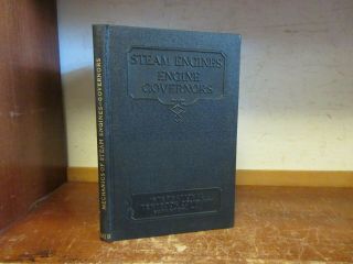 Old Mechanics Of Steam Engines / Governors Book Engineering Fly - Wheel Crank Tool