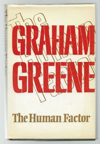 The Human Factor By Graham Greene (bodley Head Hb 1978) 1st
