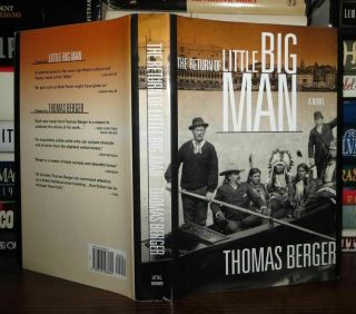 Berger,  Thomas The Return Of Little Big Man 1st Edition 1st Printing