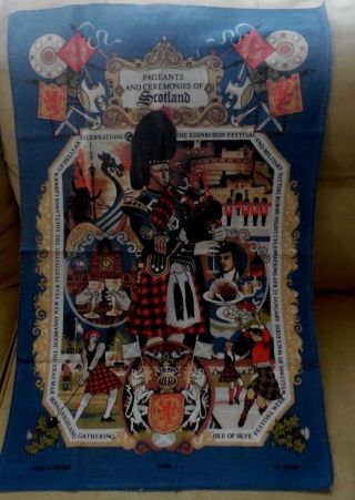 Vintage Cotton Tea Towel Pageants & Ceremonies Of Scotland 100 Cotton