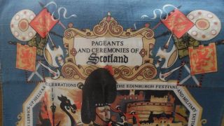 VINTAGE COTTON TEA TOWEL PAGEANTS & CEREMONIES OF SCOTLAND 100 COTTON 3