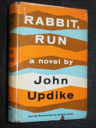 John Updike; Rabbit,  Run (1961 - 1st) Harry Angstrom Series 1 - Vintage Novel,  Dj