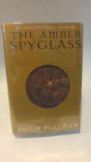 Philip Pullman / The Amber Spyglass His Dark Materials Book Iii Signed 1st Ed