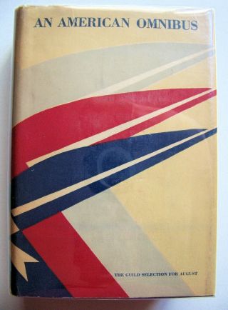 1933 1st Edition An American Omnibus W/ernest Hemingway 