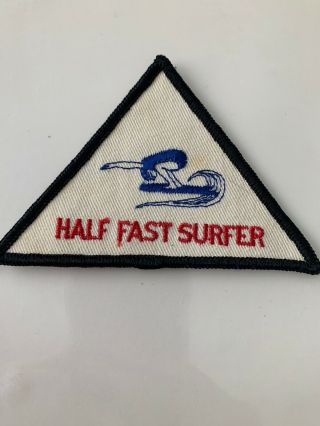 Half Fast Surfer 3in.  Surfboard Longboard Vintage 1960 