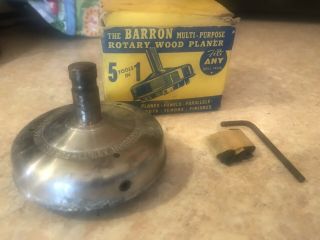 Vintage Barron Multi - Purpose Rotary Wood Planer - 5 In 1 Tool W/Extra Blades 4