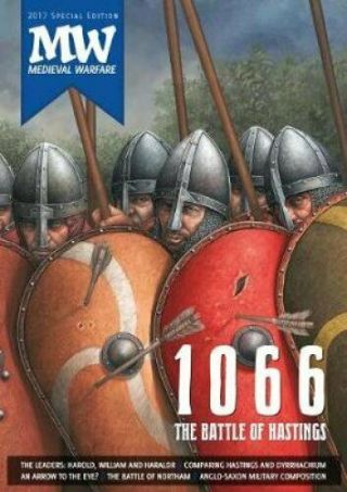 1066: The Battle Of Hastings 2017 Medieval Warfare Special Edition 9789490258177