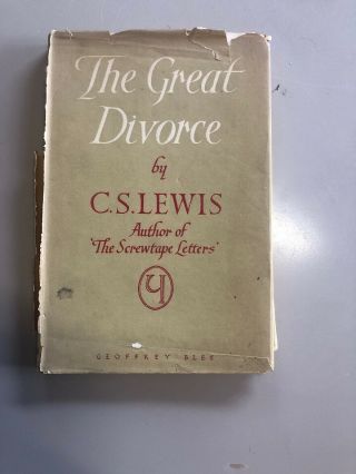 The Great Divorce By C S Lewis 1946 Hardback