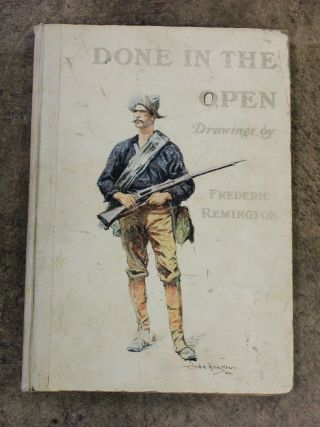 Frederic Remington " Done In The Open " P.  F.  Collier & Son