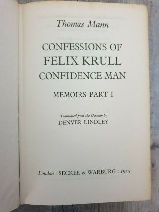 Confessions Of Felix Krull,  Confidence Man Hc Book Thomas Mann 1955 1st Edition