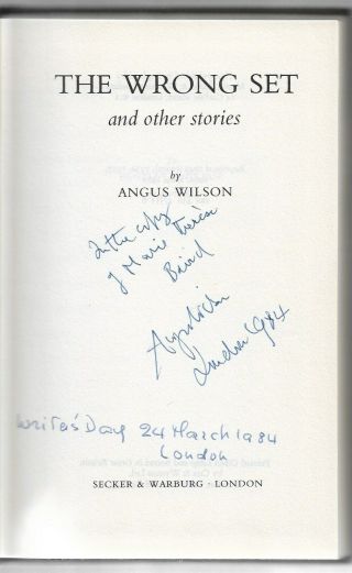 Angus Wilson - The Wrong Set 1970 Signed Presentation To Marie - Terese Baird