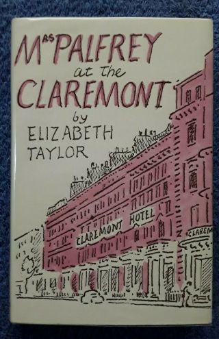Mrs Palfrey At The Claremont By Elizabeth Taylor Hardcover,  1971,  1st Ed