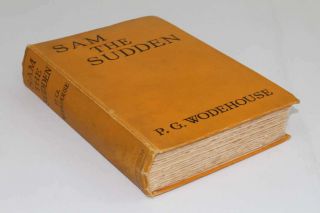 Sam The Sudden By P.  G.  Wodehouse,  Hardcover | 1927 - 01 - 01,  Good
