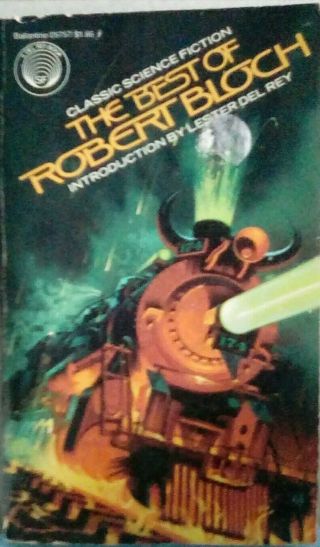 The Best Of Robert Bloch,  1st.  Edition Vintage Paperback,  1977,  Good