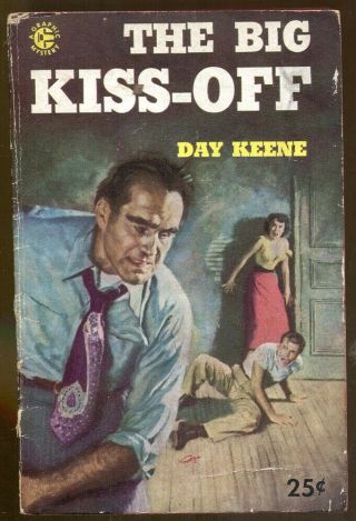The Big Kiss - Off By Day Keene - Vintage Graphic Mysteryl Paperback - 1954