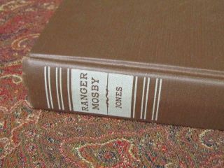 RANGER MOSBY - COLONEL JOHN S.  MOSBY - 1944 TRUE FIRST EDITION - CIVIL WAR 7