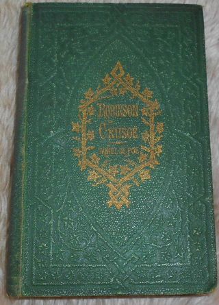 1866 Life & Adventures Robinson Crusoe Daniel De Foe Phiz Antiquarian Fiction