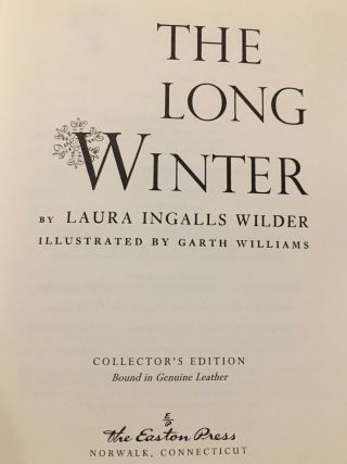 Easton Press: Laura Ingalls Wilder: The Long Winter: Western Lit 2