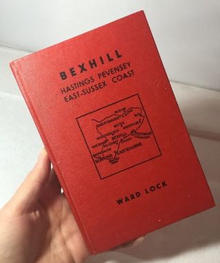 Vintage Ward Lock Red Guide Book Bexhill Hastings East Sussex Coast 1960 