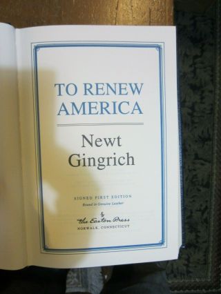 TO RENEW AMERICA by Newt Gingrich EASTON SIGNED FIRST EDITION LEATHER LIMITED ED 4