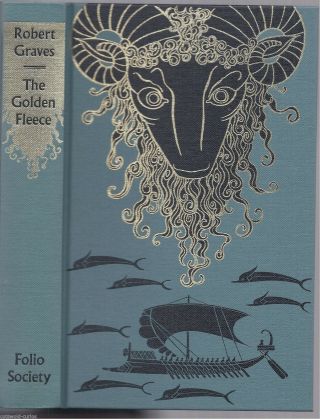 The Golden Fleece Robert Graves Folio Society 2003 With Slipcase.