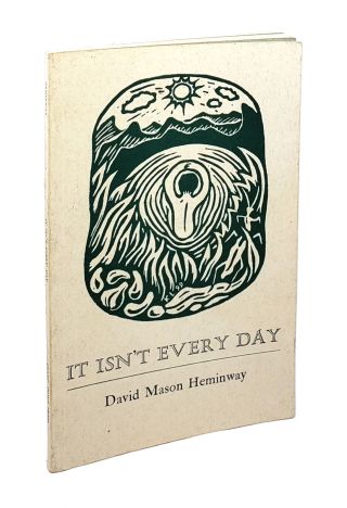 David Mason Hemingway / It Isn 