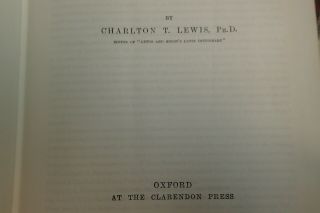 A Latin Dictionary For Schools - Lewis,  C.  T.  - Oxford at the Clarendon Press 4