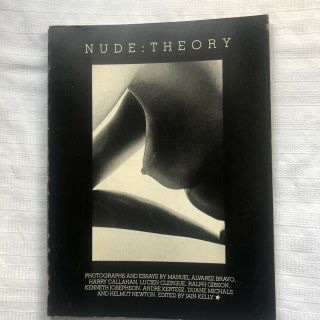 Nude: Theory Lustrum Press Pb Ed Kertesz Duane Michals Helmut Newton