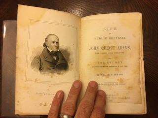 The Life Of John Quincy Adams By W.  H.  Seward 1849 Edition