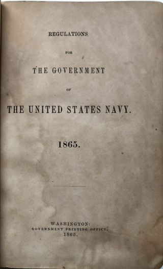 n/a / Regulations for the Government of the United States Navy 1865 2