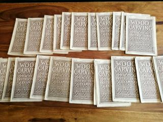 23 Vintage Wood Carving,  Practical Instruction Booklets By Paul N.  Hasluck
