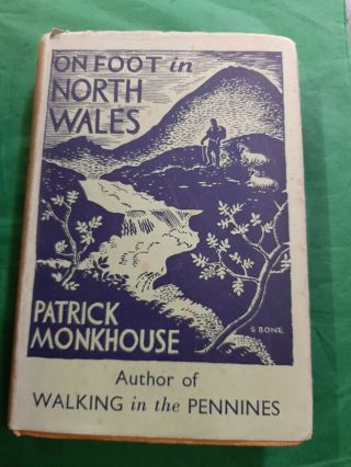 On Foot In North Wales (patrick Monkhouse - 1934)
