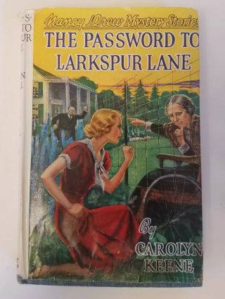 Nancy Drew: 10 The Password To Larkspur Lane Hcwj Carolyn Keene 1933