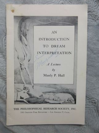 An Introduction To Dream Interpretation - A Lecture By Manly P.  Hall Signed 1955