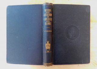 Myths & Legends Of Ancient Greece And Rome.  Illustrated 1892.  Zeus,  Eros,  Muses