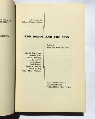 The Robot and Man Martin Greenberg 1953 1st Edition Gnome Press Science Fiction 4
