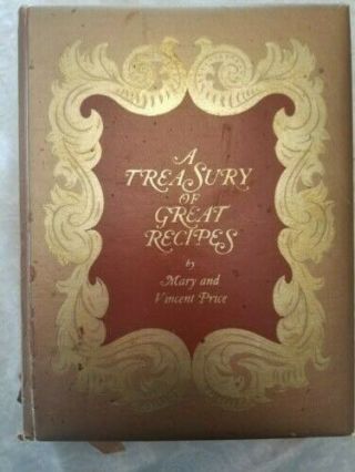 1965 A Treasury Of Great Recipes,  Mary & Vincent Price 1st Printing