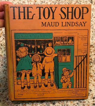 The Toy Shop - Maud Lindsay - 1926