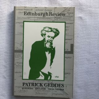 Edinburgh Review 88 Patrick Geddes Issue Ecologist Educator Visual Thinker Pb