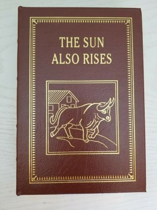 The Sun Also Rises,  Hemingway,  Easton Press