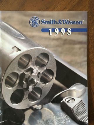 1998,  2000,  And 2005 Smith And Wesson Catalogs