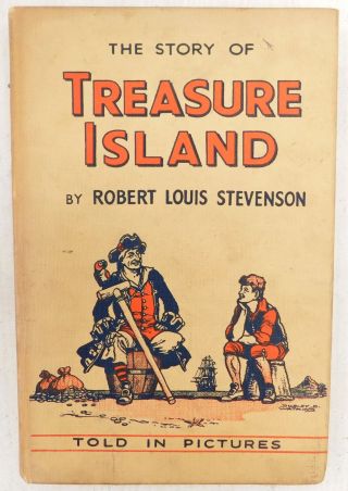 Vintage Treasure Island: Told In Pictures By Robert Louis Stevenson - S87
