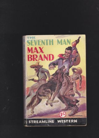Max Brand The Seventh Mant.  Vintage.  Uk Ed.  Ist Thus.