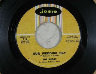Vintage 45 Record Josie The Shells Our Wedding Day Deep In My Heart Doo Wop