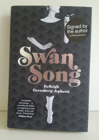 Kelleigh Greenberg Jephcott - Swan Song - Signed 1st Edition Hb - -