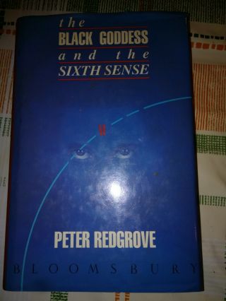 The Black Goddess And The Sixth Sense Author Peter Redgrove