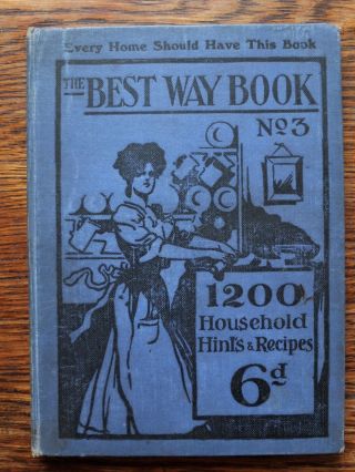 The Best Way Book No 3 Circa 1910