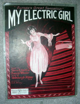 1923 My Electric Girl Vintage Sheet Music By Helmburgh - Holmes,  Smith Pretty Girl