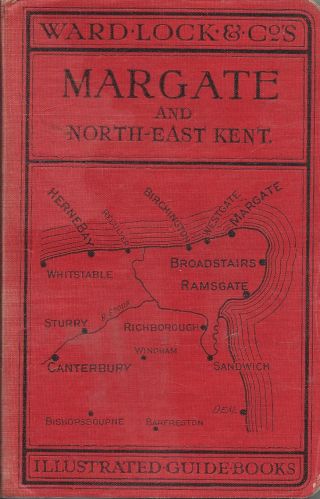 Ward Lock Red Guide - Margate & North - East Kent - 1936/37 - 9th Edition Revised