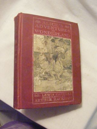 Alice In Wonderland With Arthur Rackham Color Plates (1928) Lewis Carroll